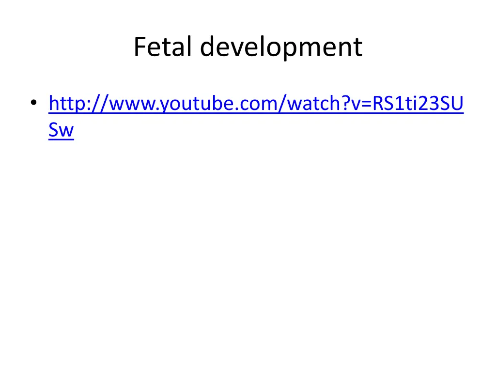 fetal development