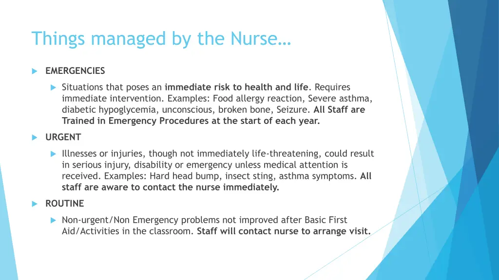 things managed by the nurse