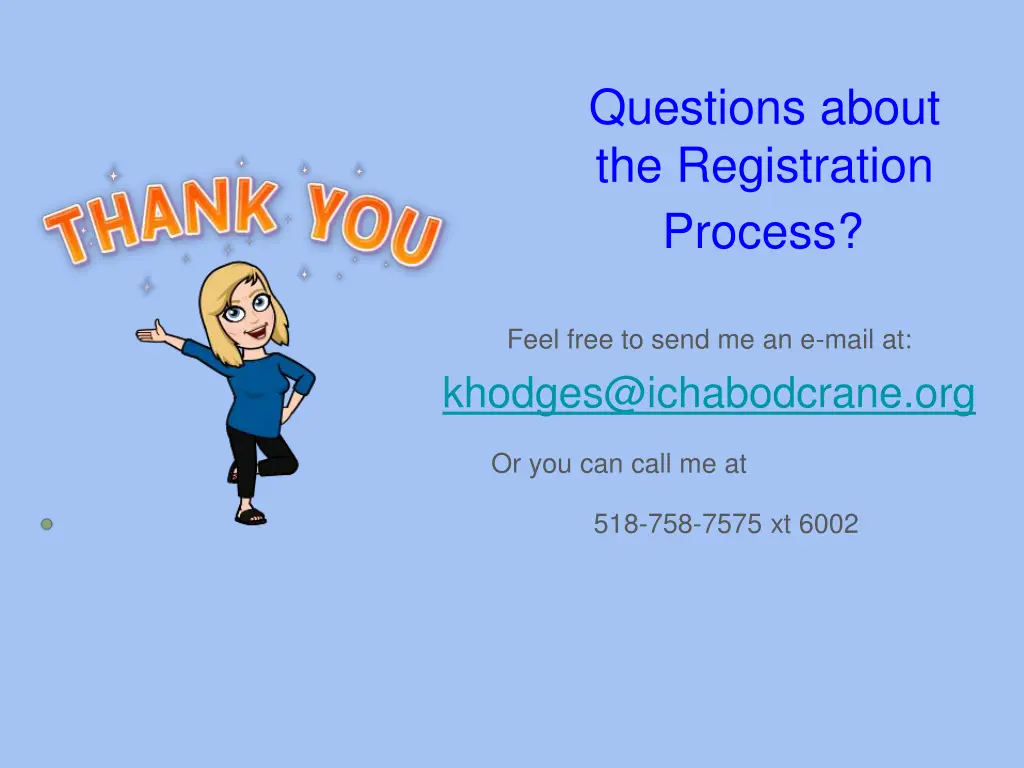 questions about the registration process