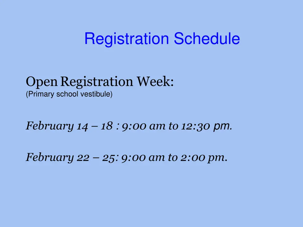 registration schedule