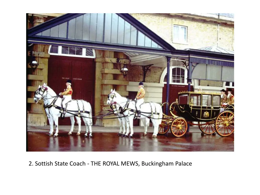 2 sottish state coach the royal mews buckingham