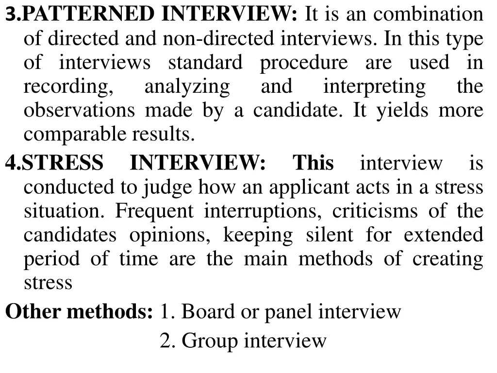 3 patterned interview it is an combination