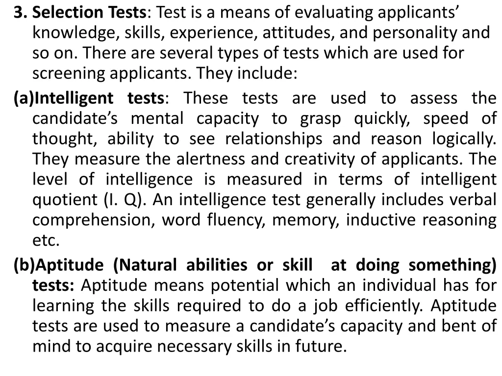 3 selection tests test is a means of evaluating