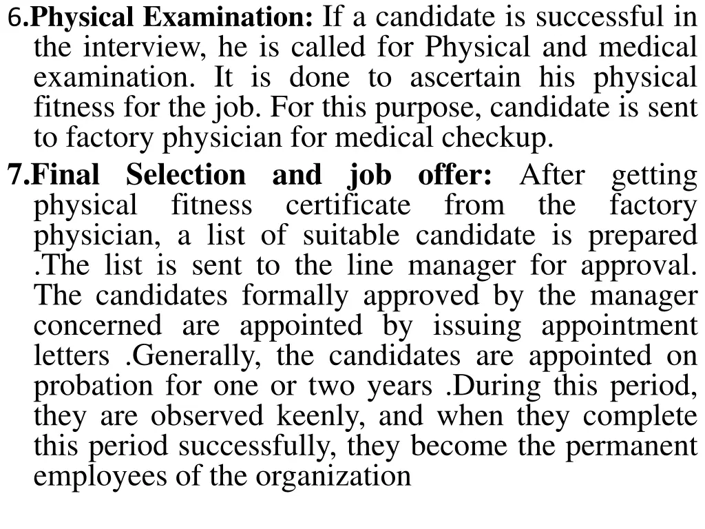 6 physical examination if a candidate