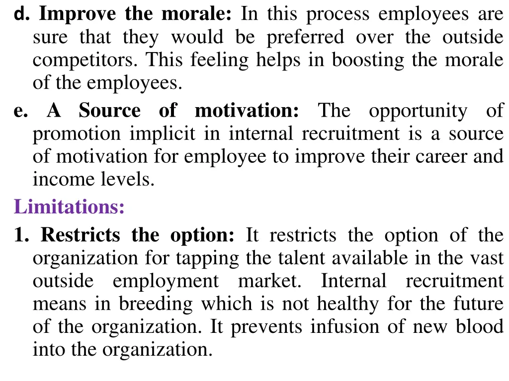 d improve the morale in this process employees