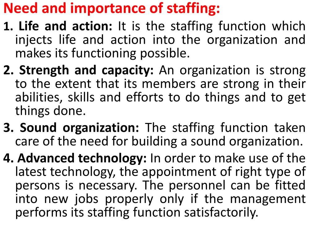 need and importance of staffing 1 life and action