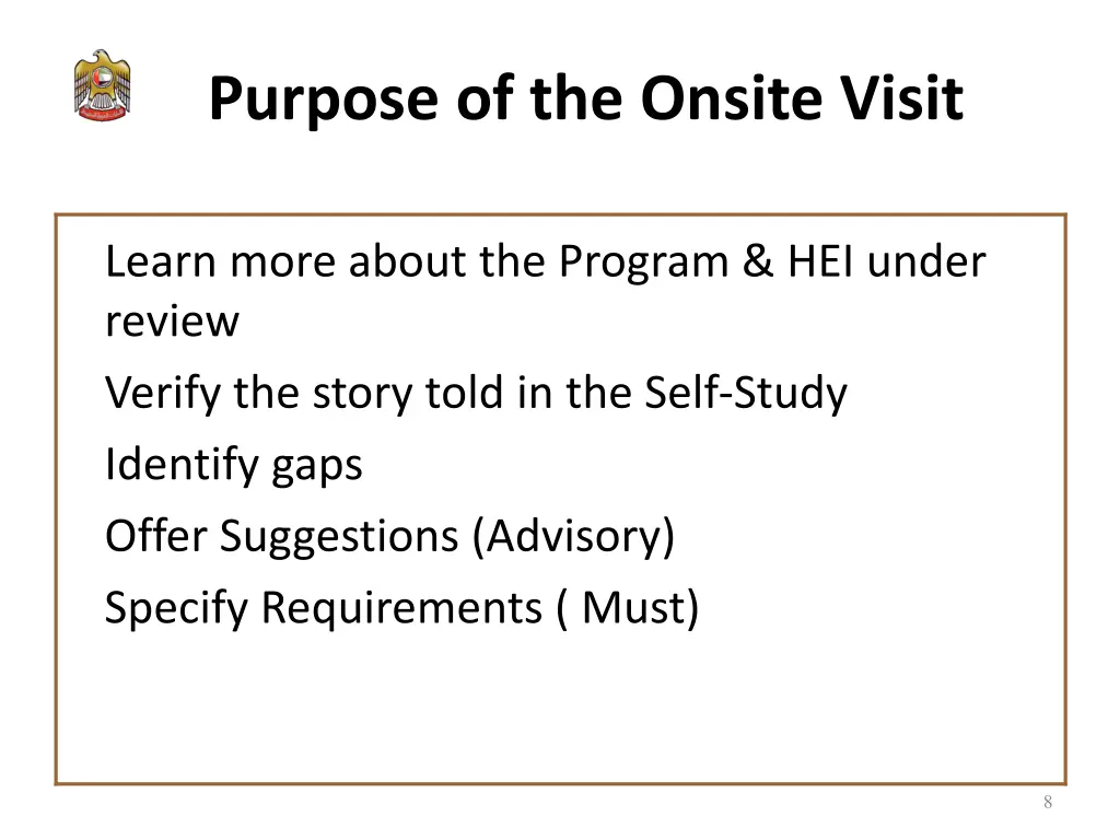 purpose of the onsite visit