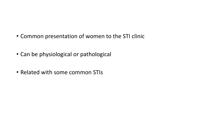 common presentation of women to the sti clinic