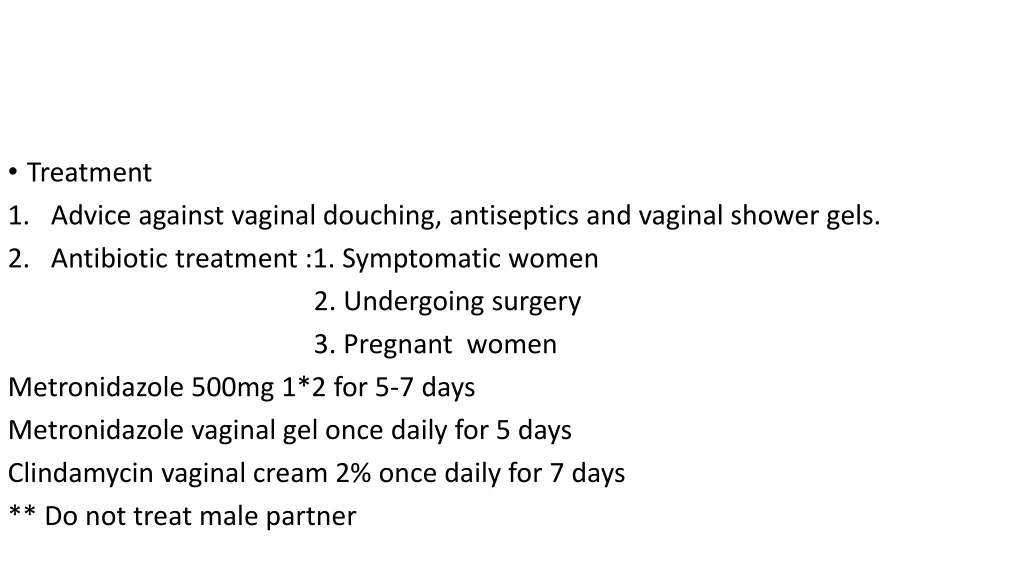 treatment 1 advice against vaginal douching