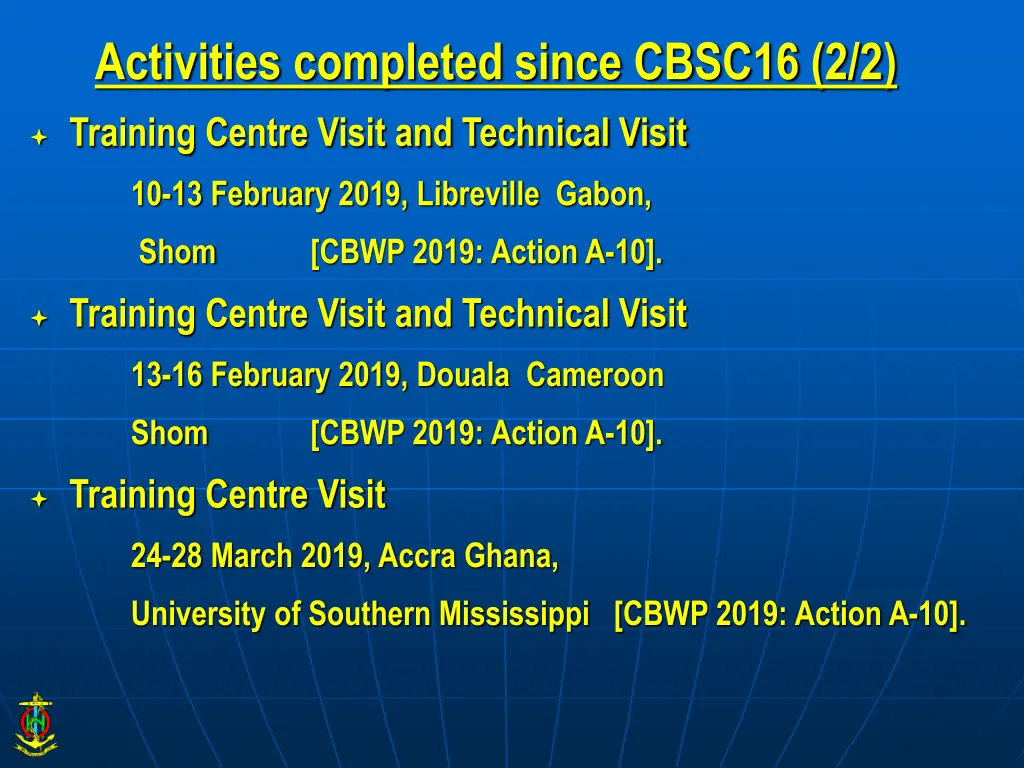 activities completed since cbsc16 2 2