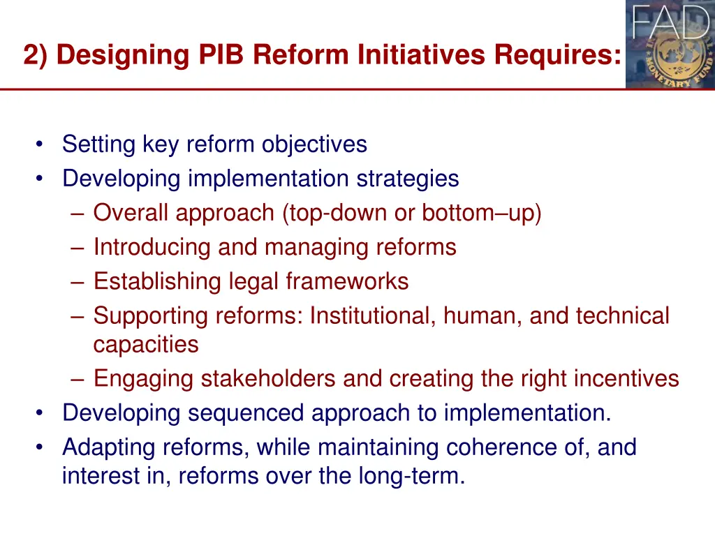 2 designing pib reform initiatives requires