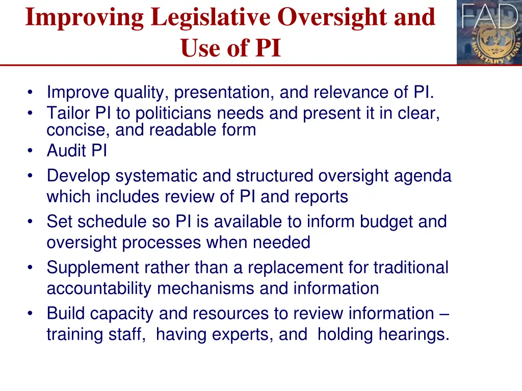 improving legislative oversight and use of pi