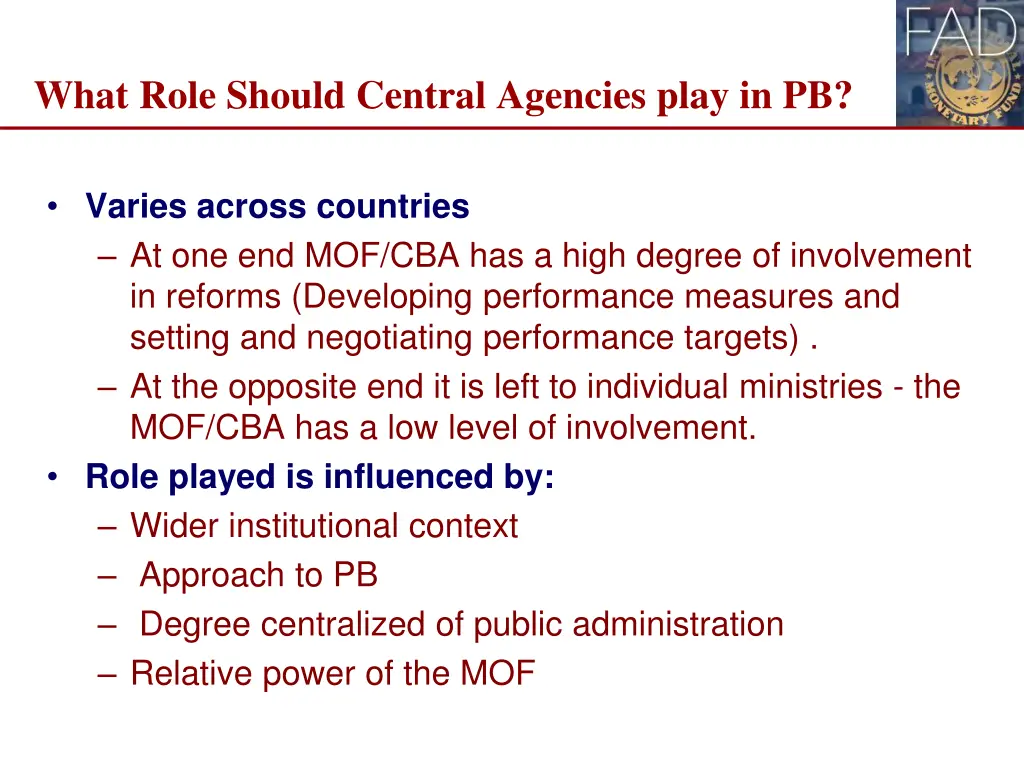 what role should central agencies play in pb