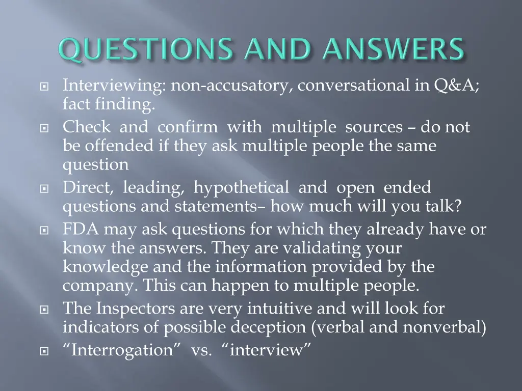 interviewing non accusatory conversational