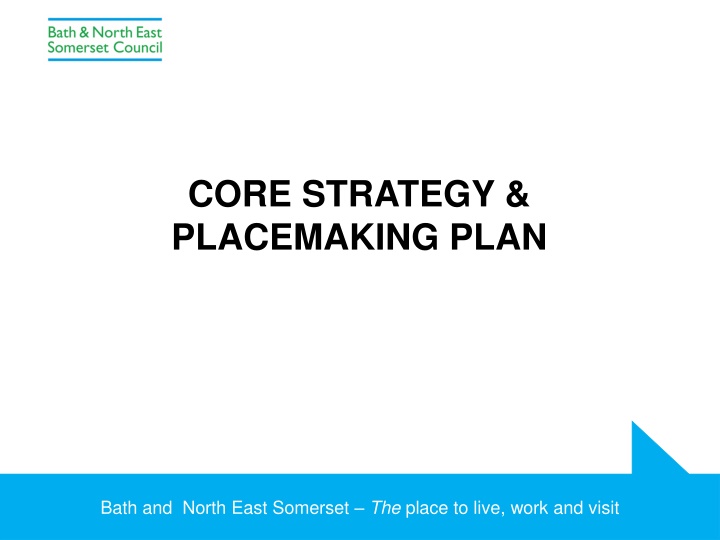 core strategy placemaking plan