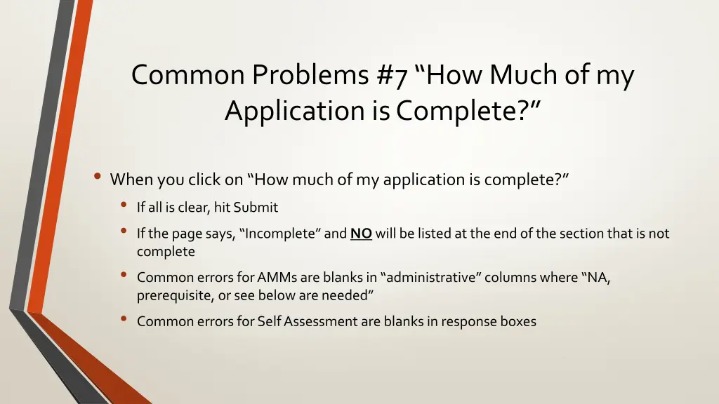 common problems 7 how much of my application