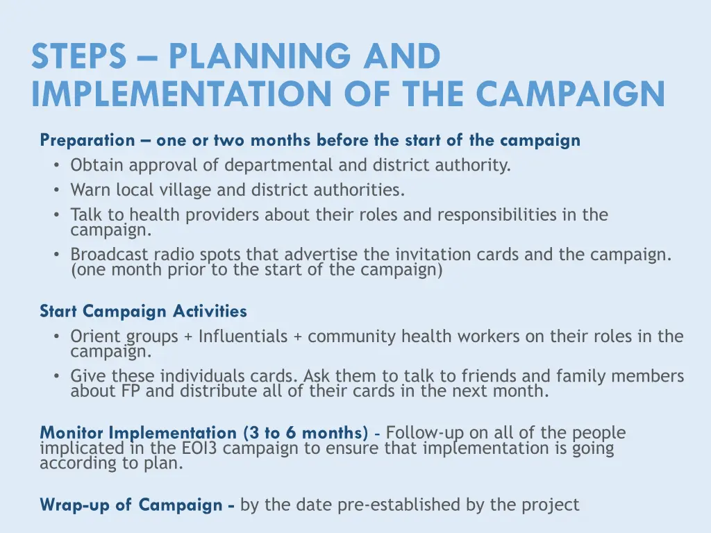 steps planning and implementation of the campaign