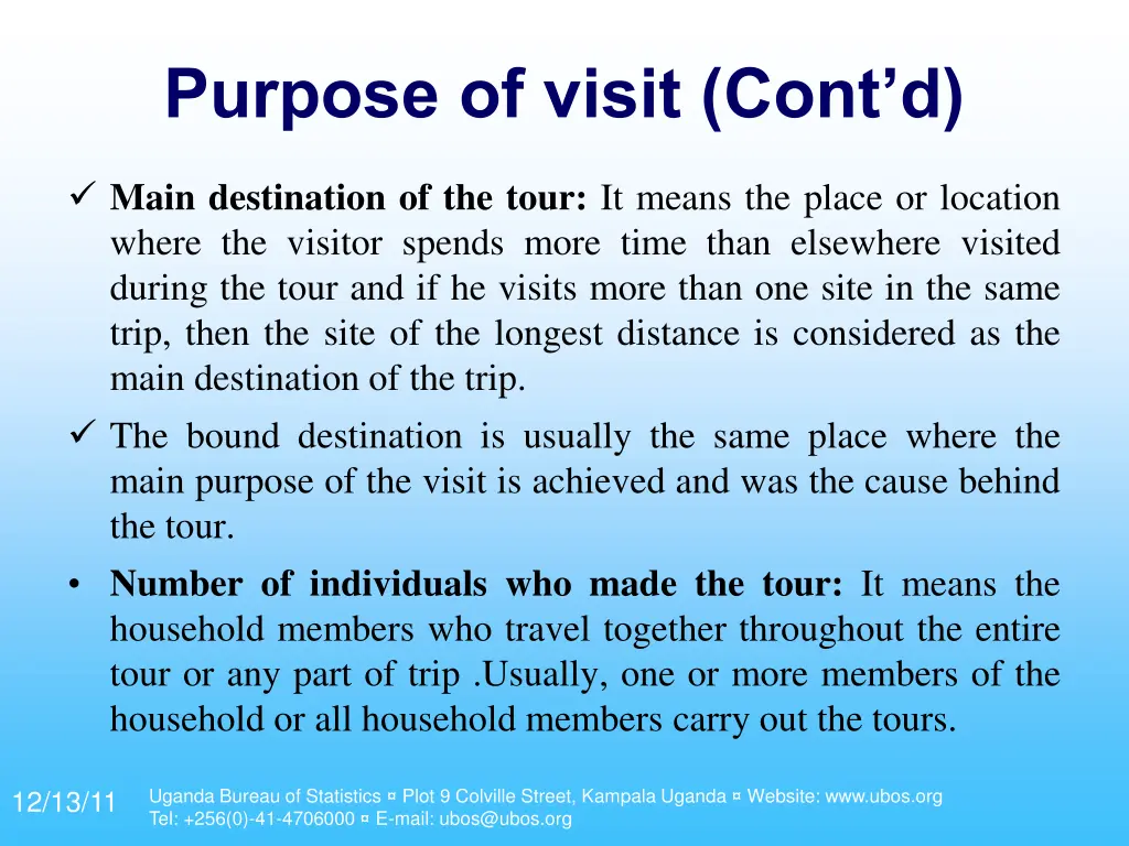 purpose of visit cont d 1