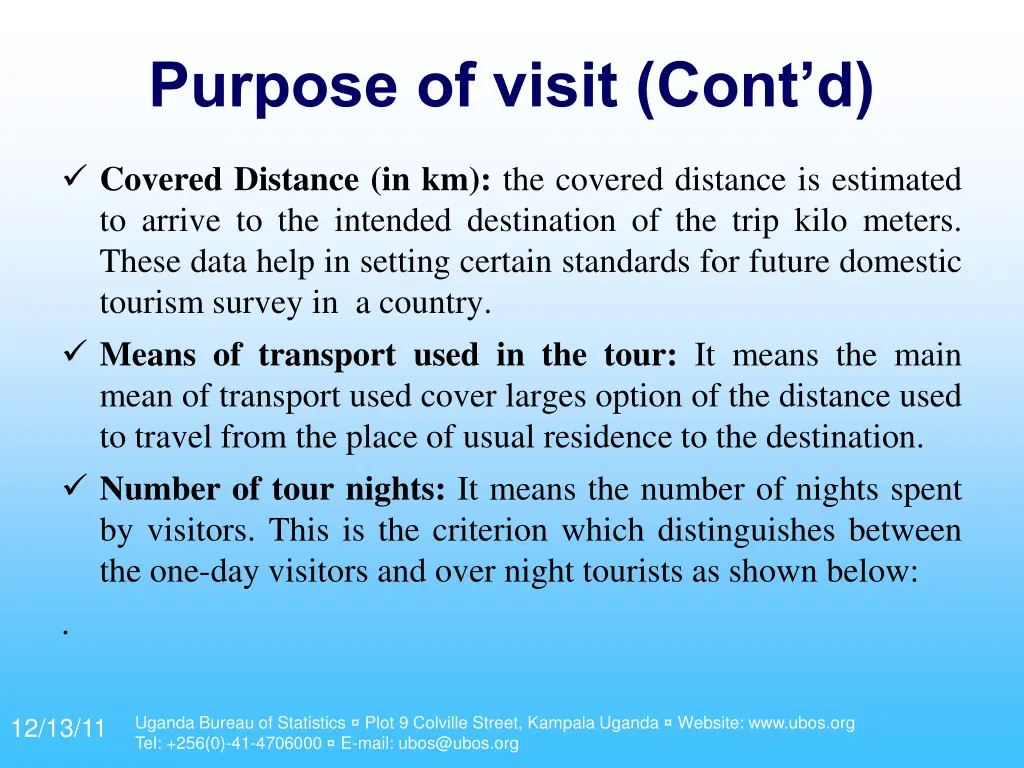 purpose of visit cont d 2