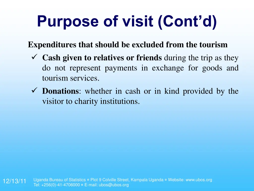 purpose of visit cont d 5