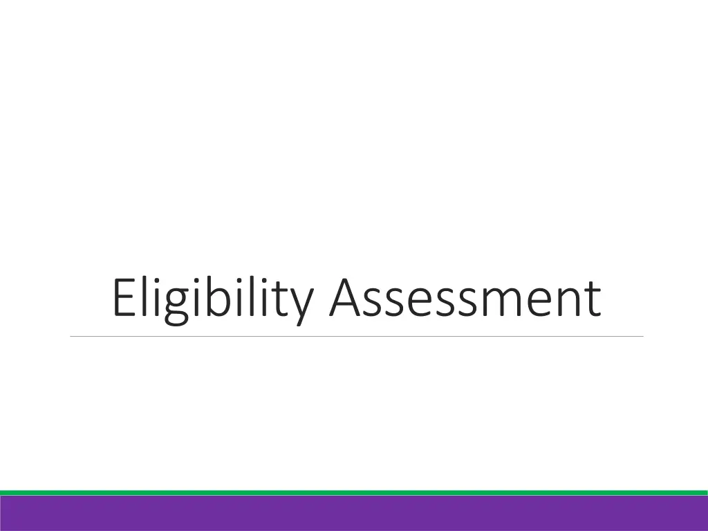 eligibility assessment