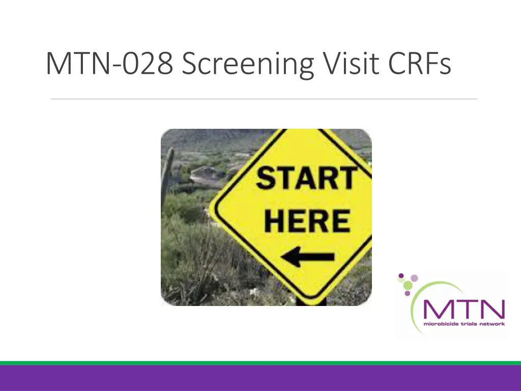 mtn 028 screening visit crfs