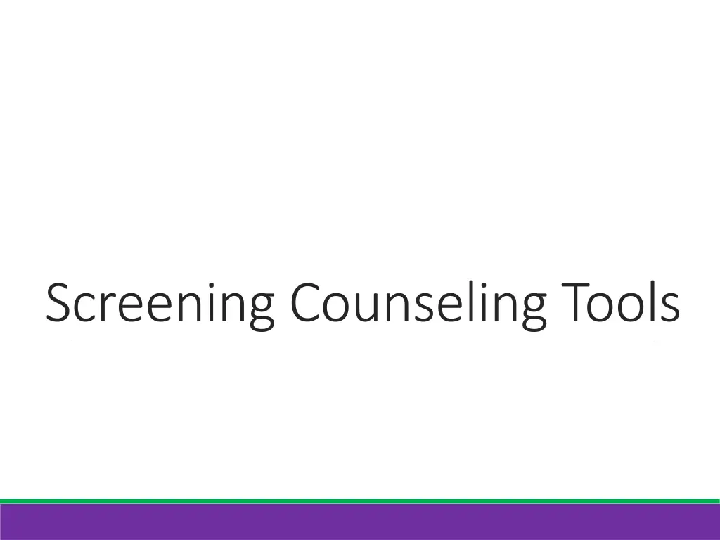 screening counseling tools