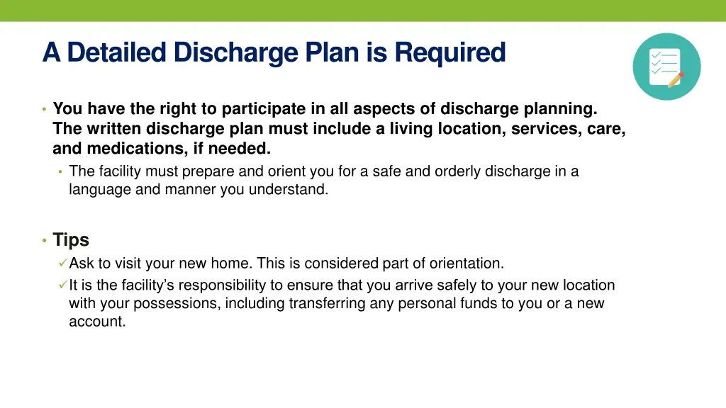 a detailed discharge plan is required