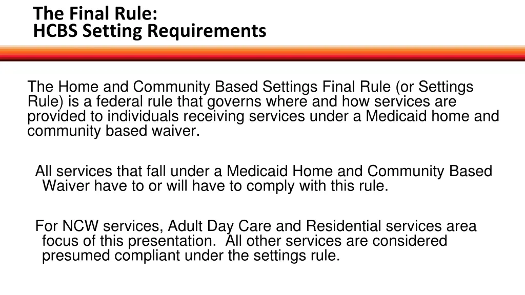 the final rule hcbs setting requirements