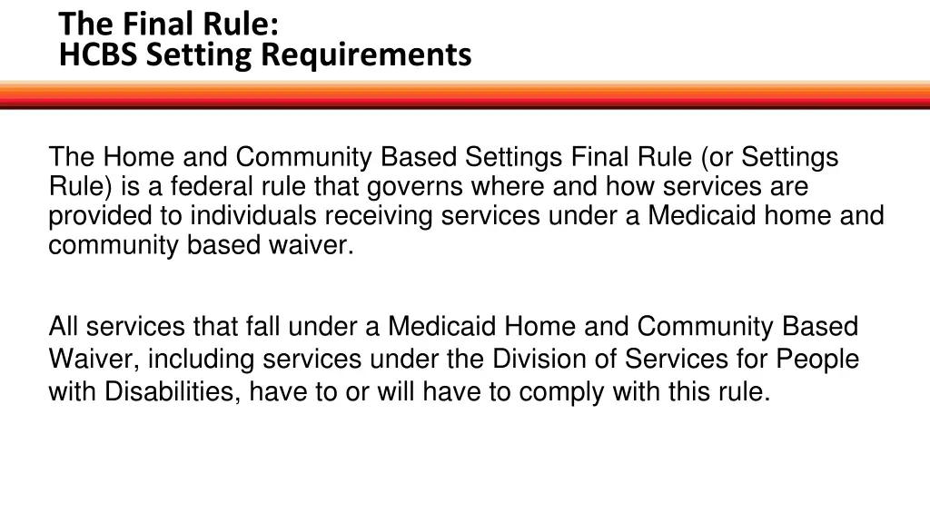 the final rule hcbs setting requirements