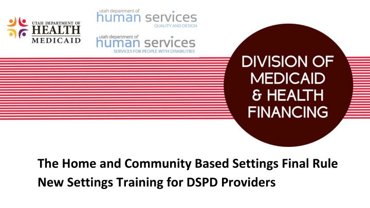 the home and community based settings final rule