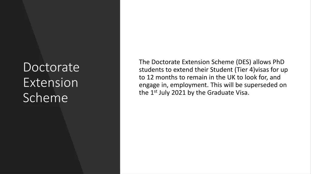 the doctorate extension scheme des allows