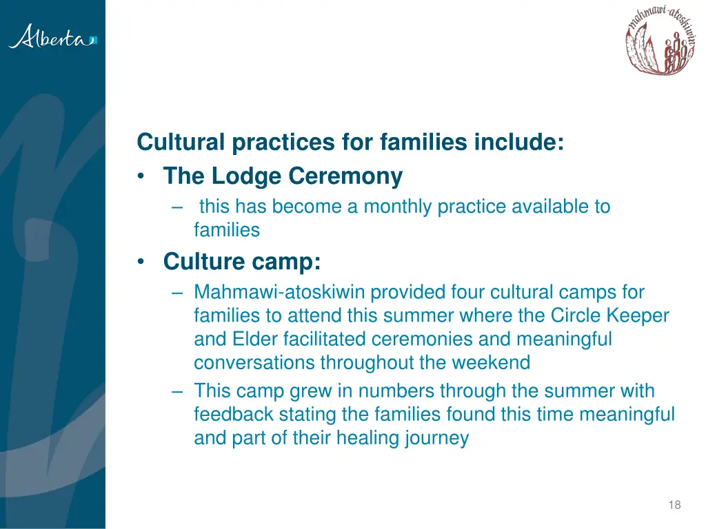 cultural practices for families include the lodge