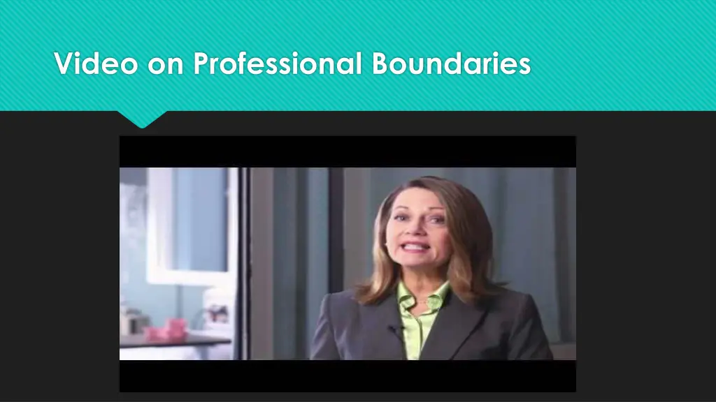 video on professional boundaries