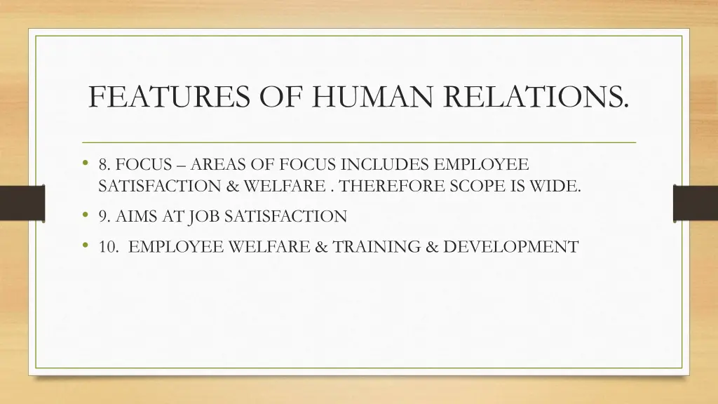 features of human relations