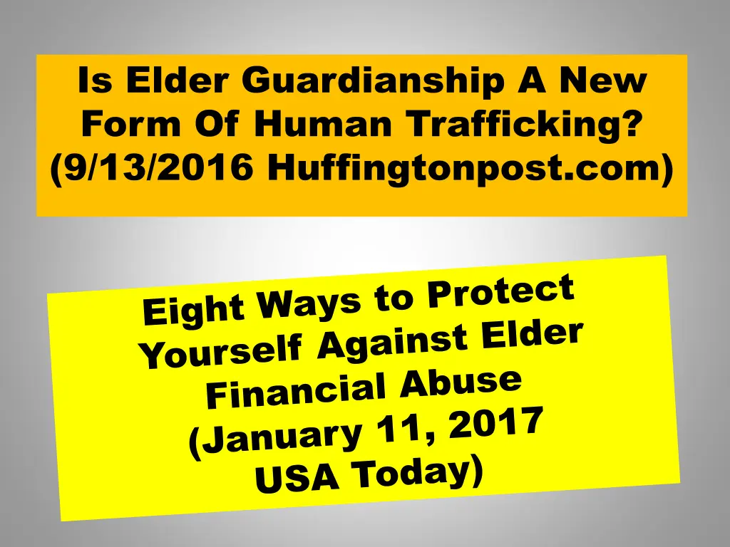 is elder guardianship a new form of human