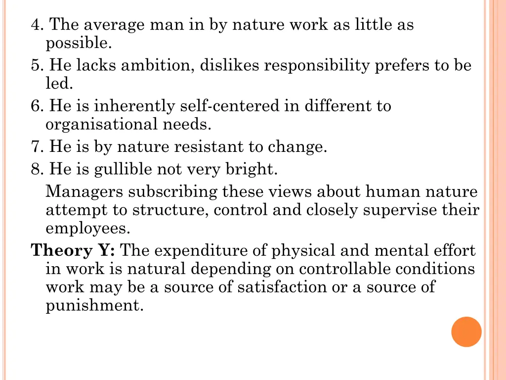 4 the average man in by nature work as little