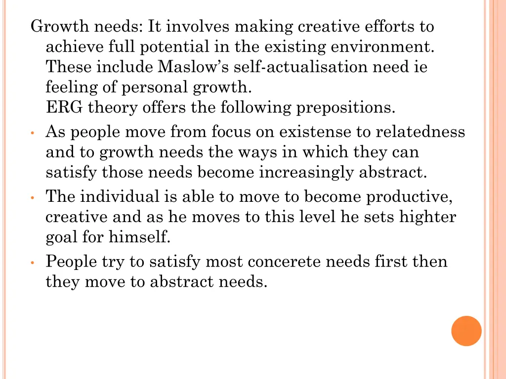 growth needs it involves making creative efforts