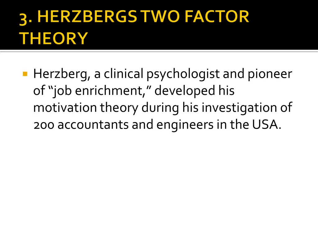 herzberg a clinical psychologist and pioneer