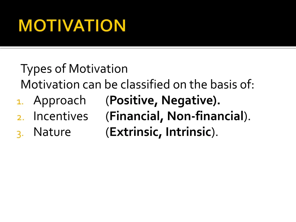 types of motivation motivation can be classified