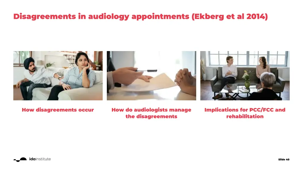 disagreements in audiology appointments ekberg