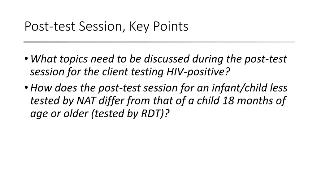 post test session key points