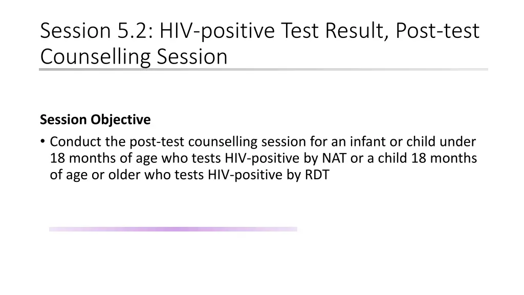 session 5 2 hiv positive test result post test