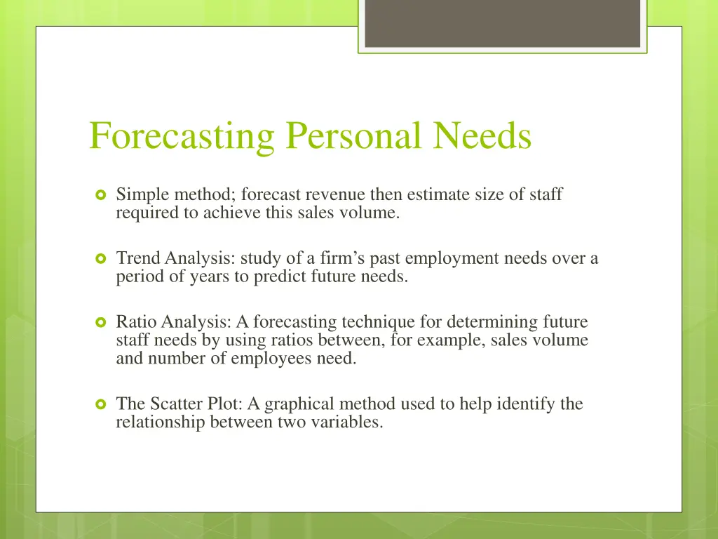 forecasting personal needs