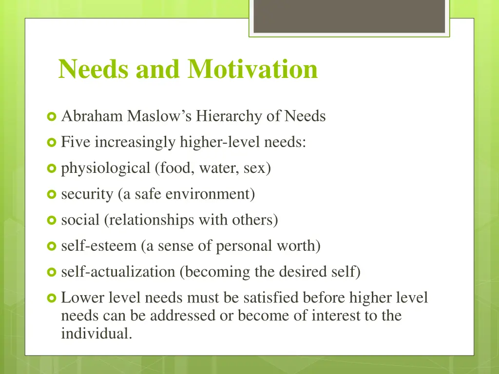 needs and motivation