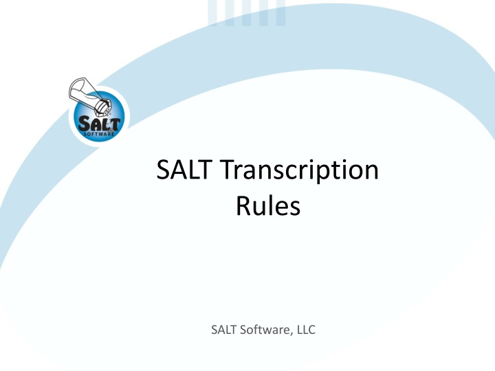 salt transcription rules