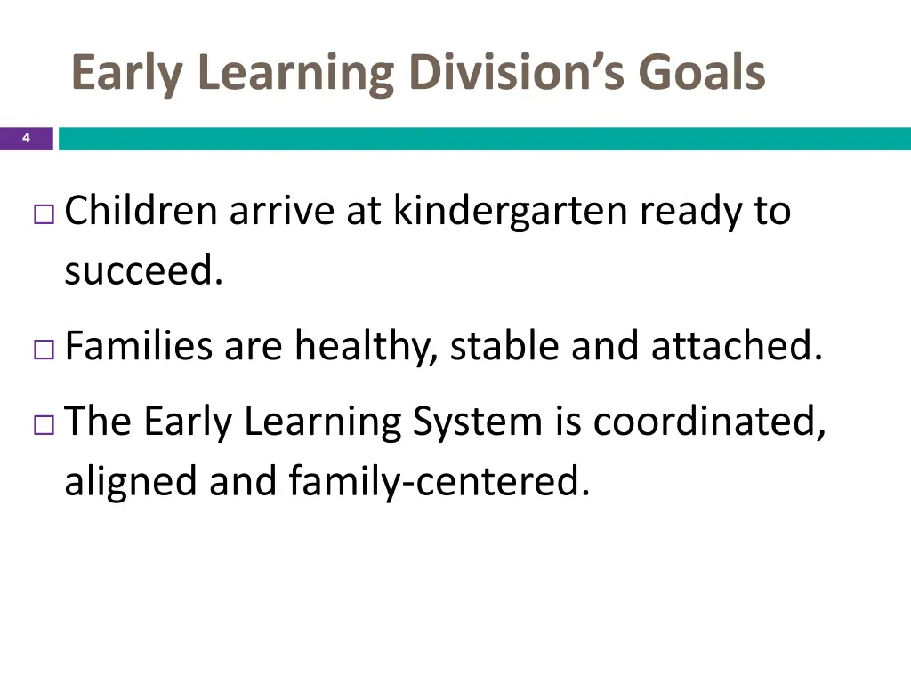 early learning division s goals