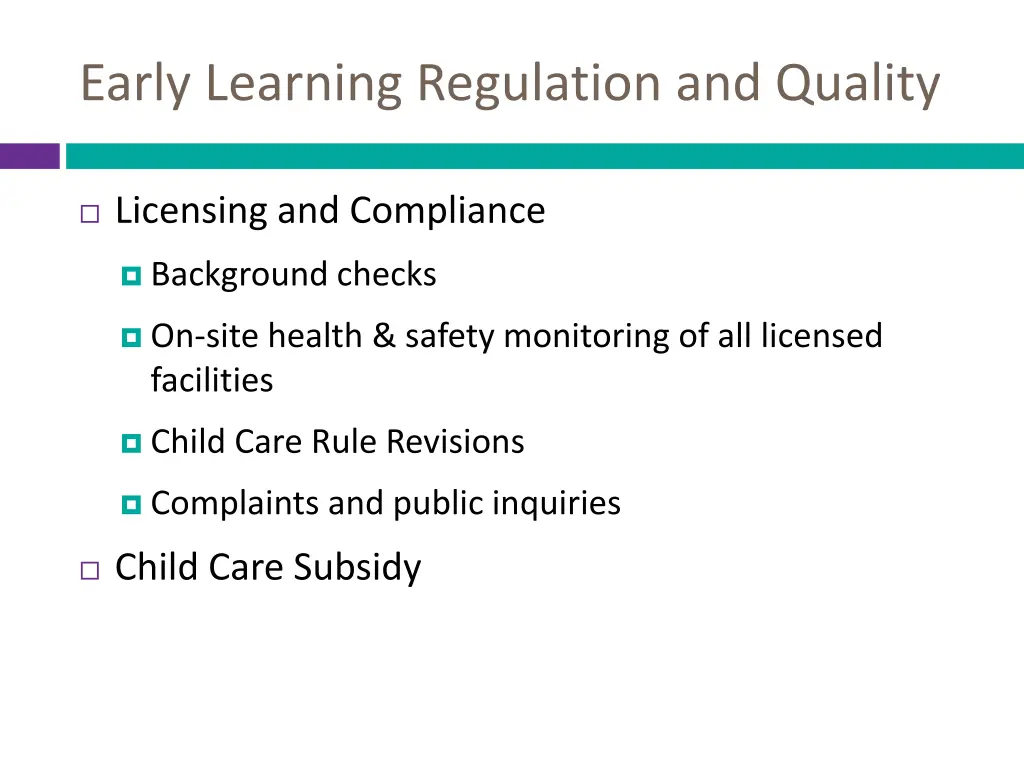 early learning regulation and quality