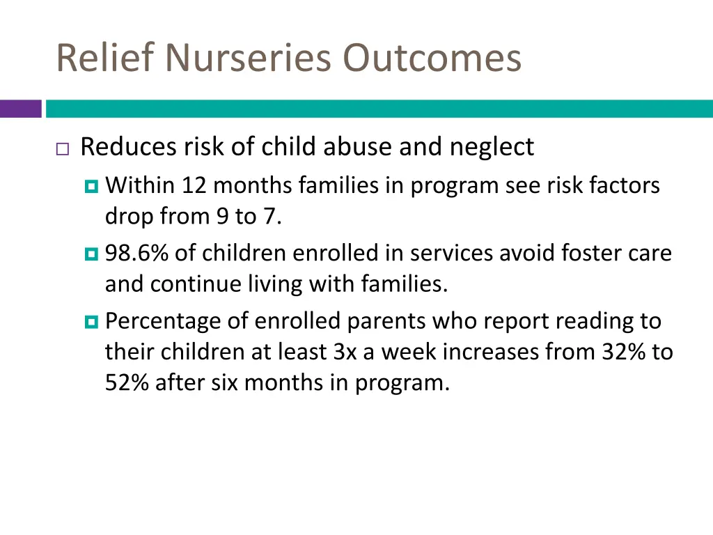 relief nurseries outcomes