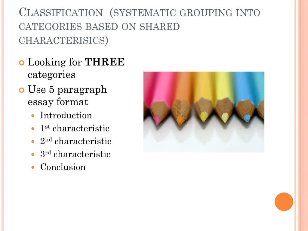 c lassification systematic grouping into